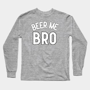 Beer Mr Bro Long Sleeve T-Shirt